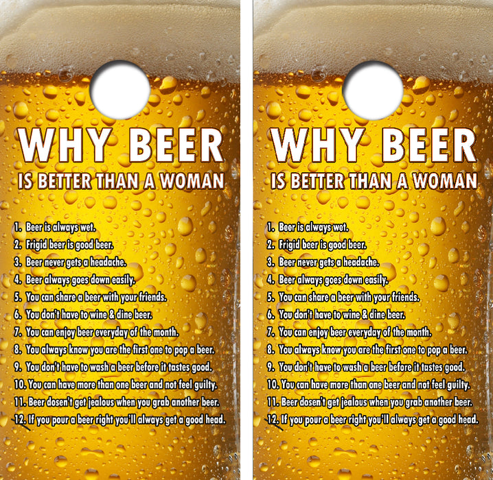 Why Beer Is Better Cornhole Wrap Decal with Free Laminate Included