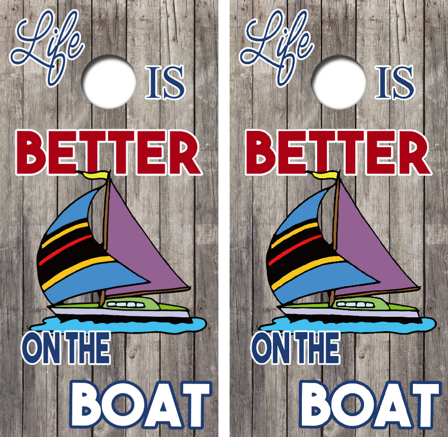Life Is Better On The Boat Cornhole Wrap Decal with Free Laminate Included