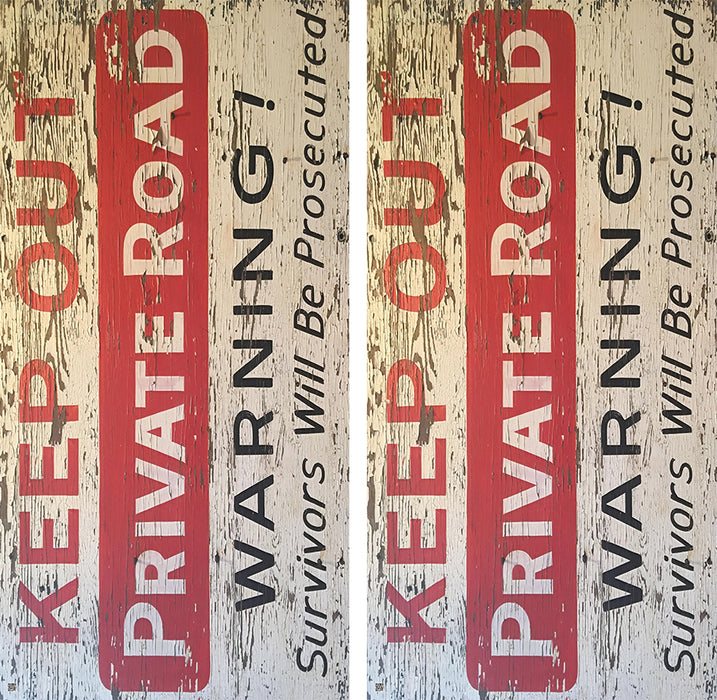 Keep Out Private Road Cornhole Board Skin Wraps FREE LAMINATE