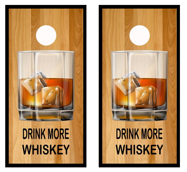 Drink More Whiskey Cornhole Wood Board Skin Wra