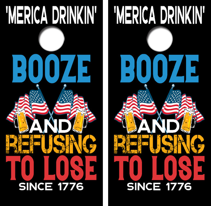 'Merica Drinkin Booze Refusing to Lose Cornhole Wrap Decal with Free Laminate Included
